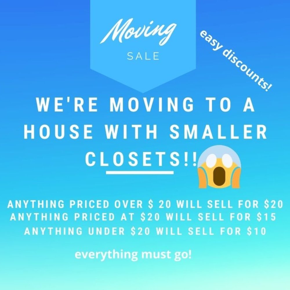 MOVING SALE -MAKE THE OFFER!